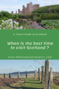Pin for later - When is the best time to visit Scotland
