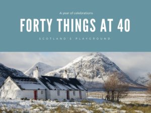 Forty Things at 40, Scotland Travel Guide
