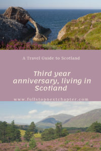 Pin for later - Third Year Anniversary, Living in Scotland